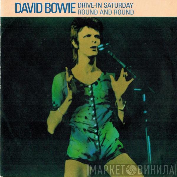  David Bowie  - Drive-In Saturday