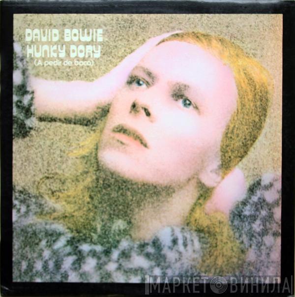  David Bowie  - Hunky Dory = A Pedir De Boca