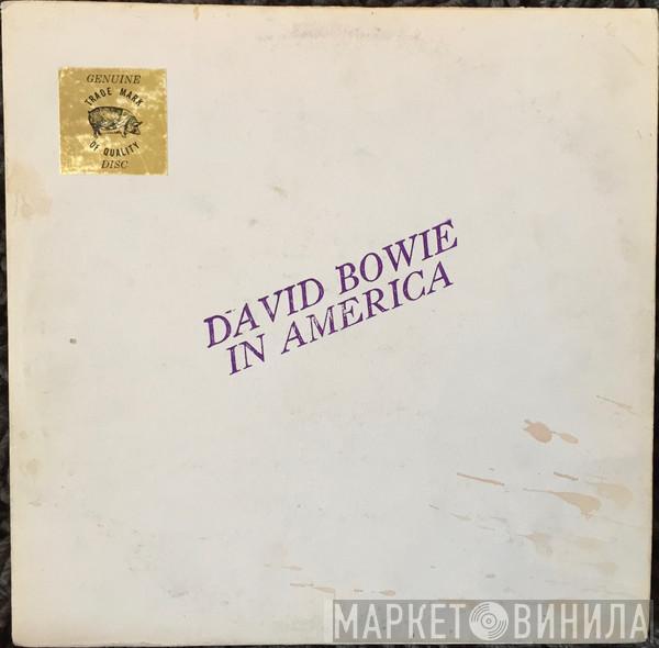  David Bowie  - In America