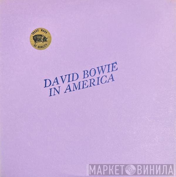  David Bowie  - In America