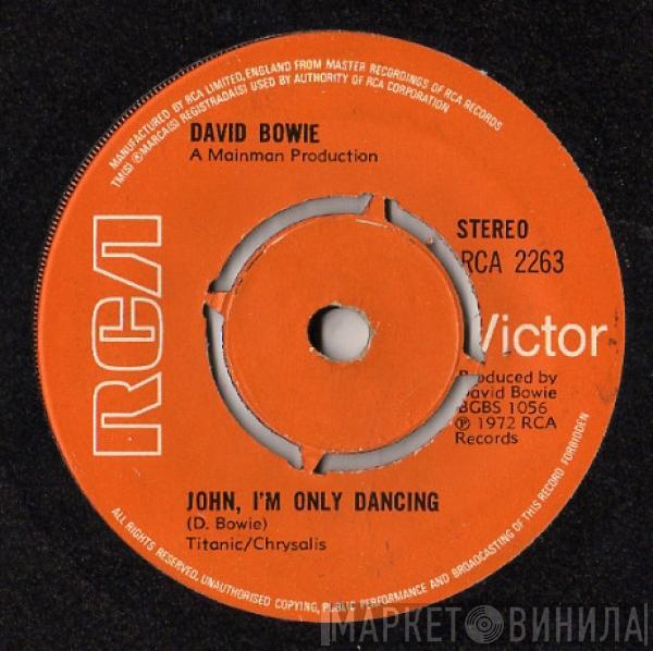 David Bowie - John, I'm Only Dancing