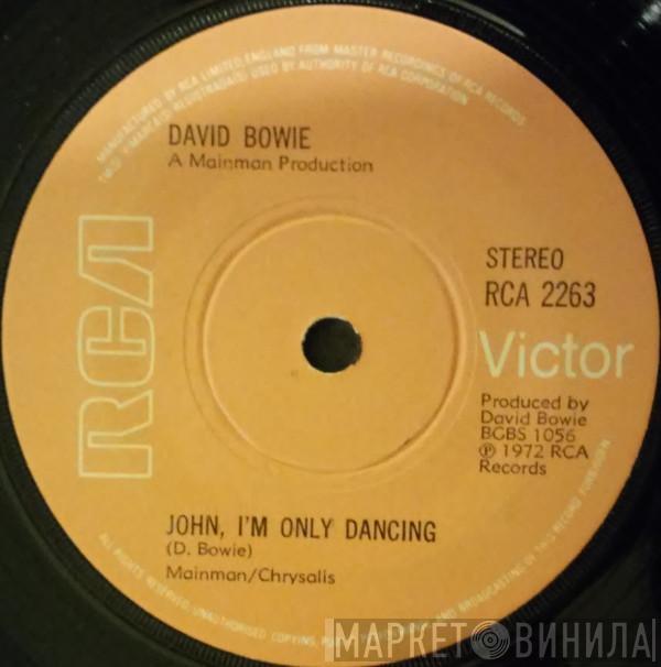 David Bowie - John, I'm Only Dancing