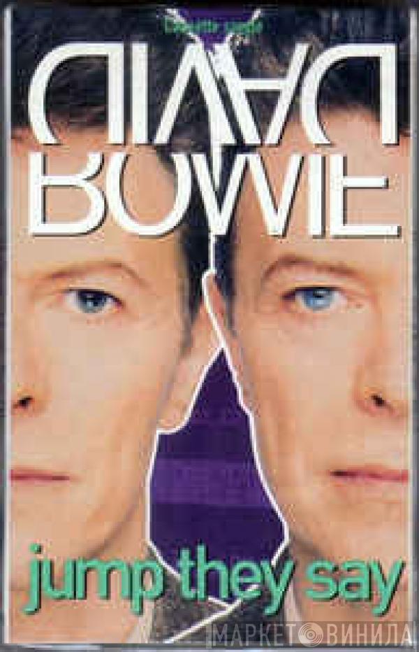 David Bowie - Jump They Say