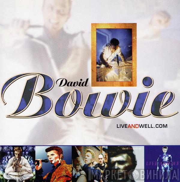  David Bowie  - Liveandwell.com