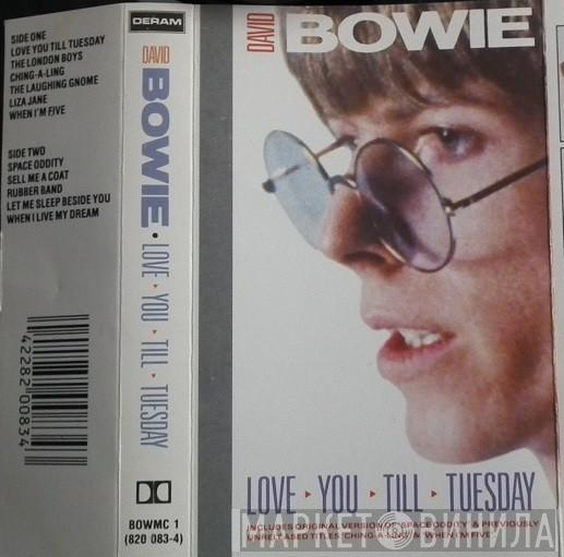 David Bowie - Love You Till Tuesday