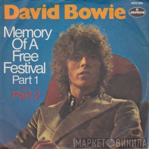  David Bowie  - Memory Of A Free Festival