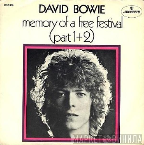  David Bowie  - Memory Of A Free Festival