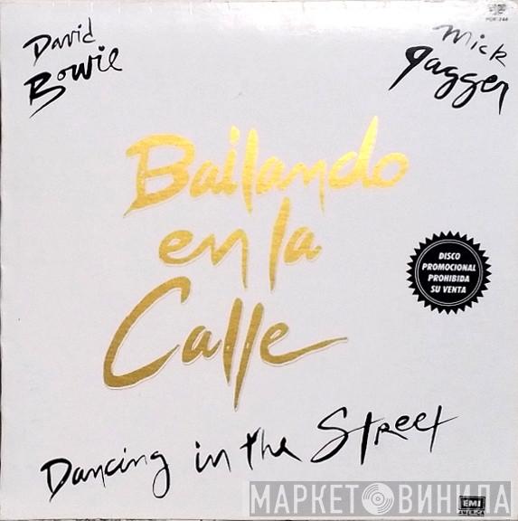 , David Bowie  Mick Jagger  - Dancing In The Street (Bailando En La Calle)