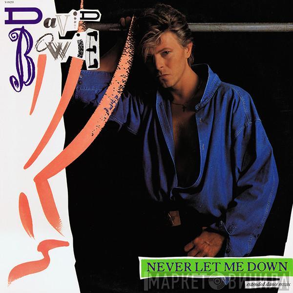  David Bowie  - Never Let Me Down (Extended Dance Remix)