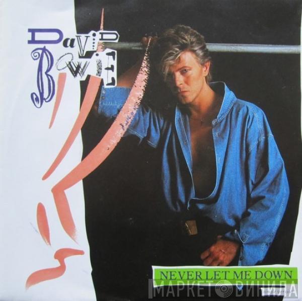  David Bowie  - Never Let Me Down (Single Version)