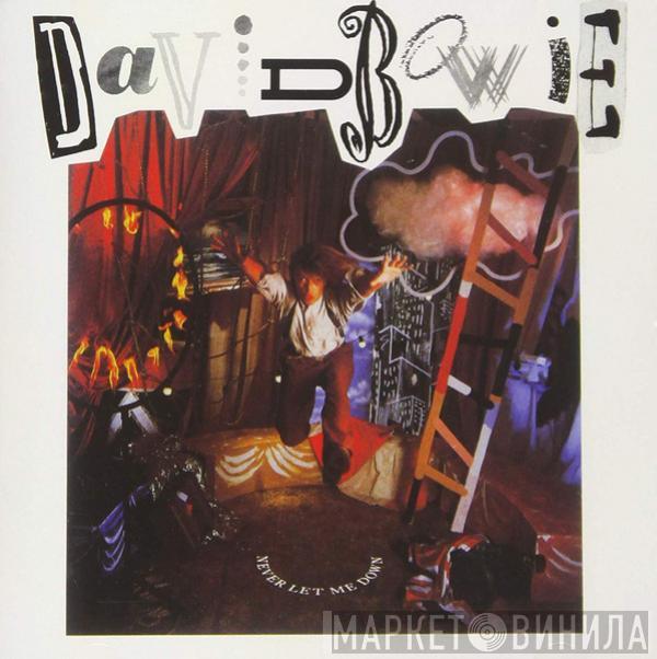  David Bowie  - Never Let Me Down