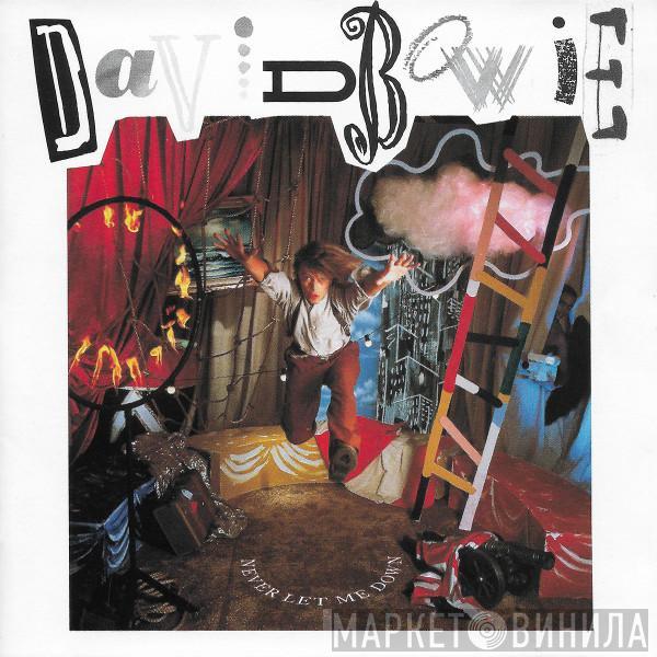  David Bowie  - Never Let Me Down