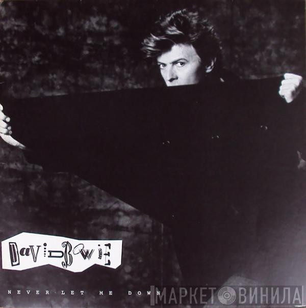  David Bowie  - Never Let Me Down