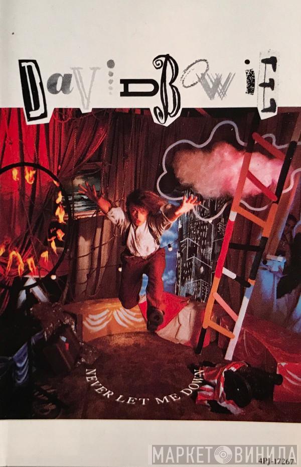  David Bowie  - Never Let Me Down