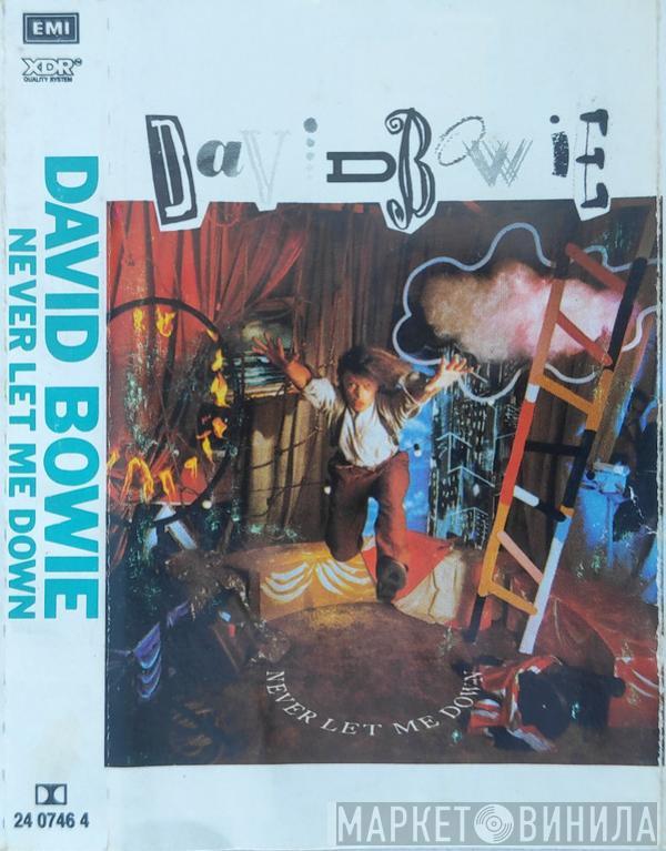  David Bowie  - Never Let Me Down