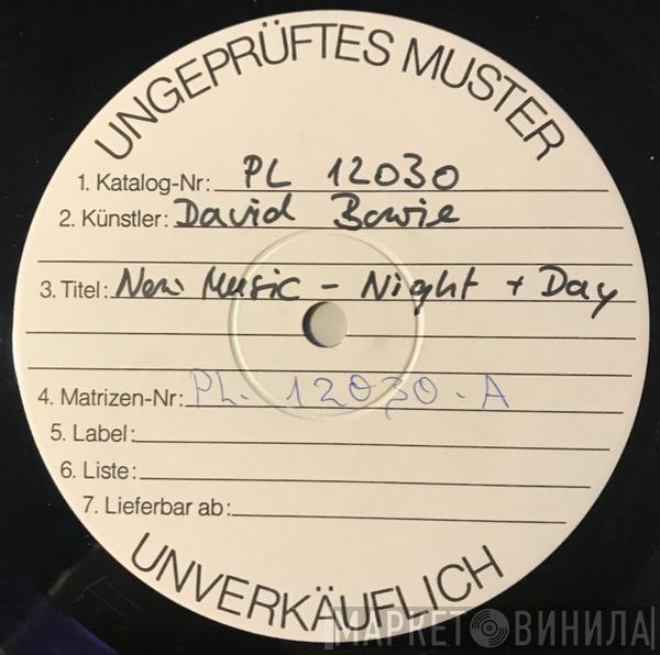  David Bowie  - New Music - Night + Day