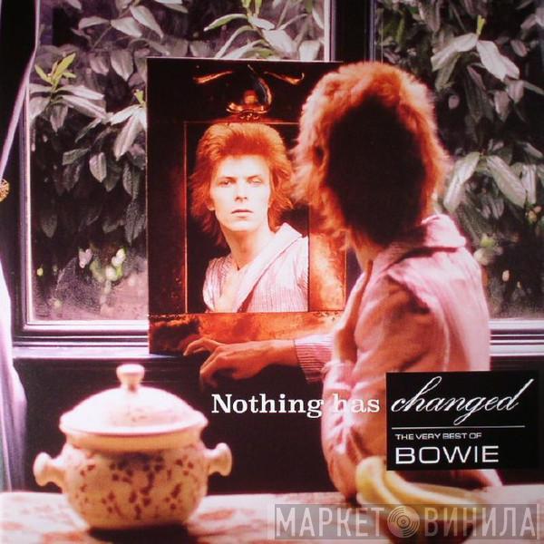  David Bowie  - Nothing Has Changed