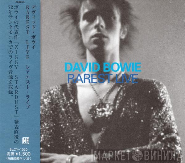  David Bowie  - Rarest Live