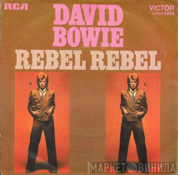  David Bowie  - Rebel Rebel