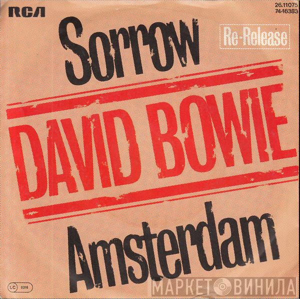 David Bowie - Sorrow / Amsterdam