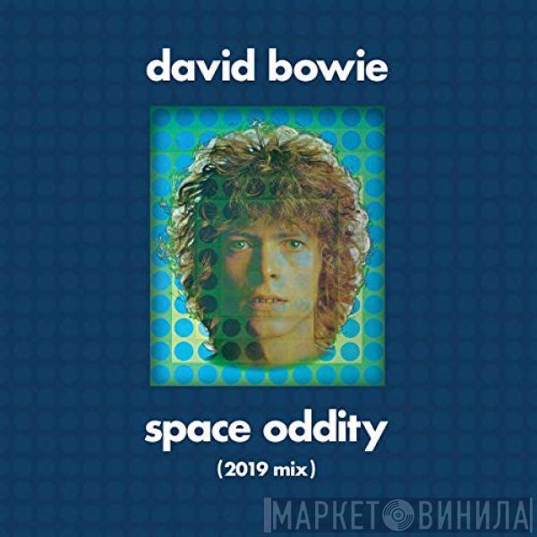  David Bowie  - Space Oddity (2019 Mix)