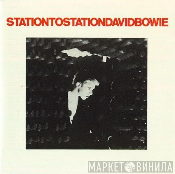 David Bowie - Station To Station