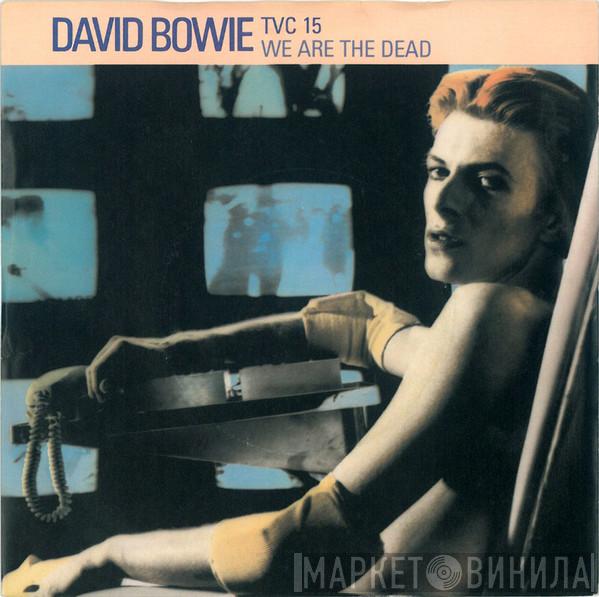  David Bowie  - TVC 15