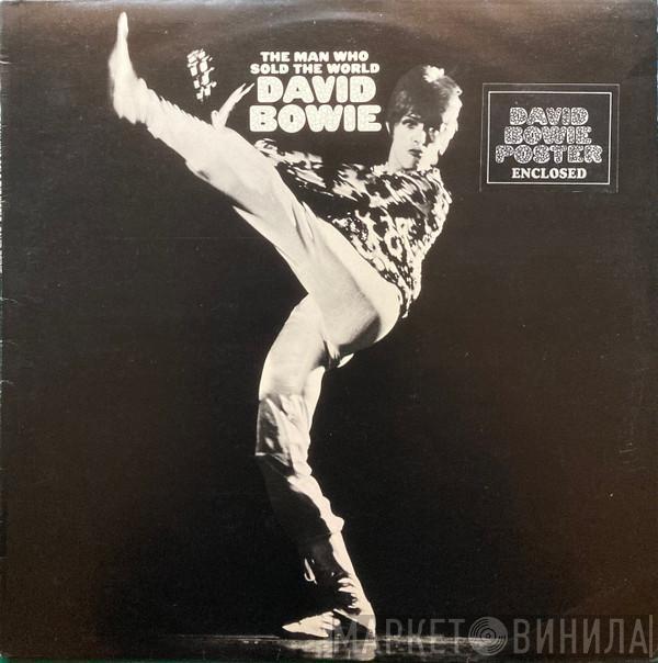 David Bowie - The Man Who Sold The World