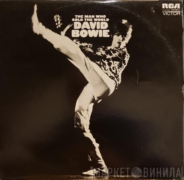  David Bowie  - The Man Who Sold The World