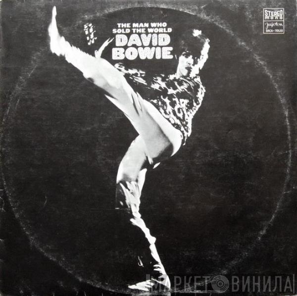  David Bowie  - The Man Who Sold The World