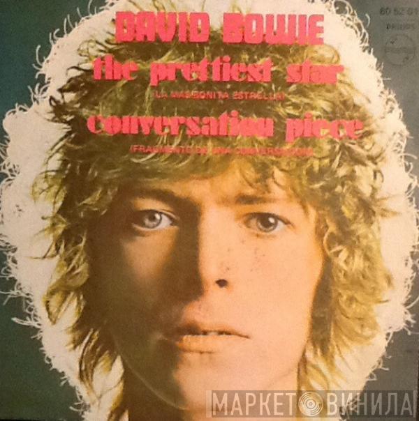 David Bowie - The Prettiest Star = La Más Bonita Estrella / Conversation Piece = Fragmentos De Una Conversación