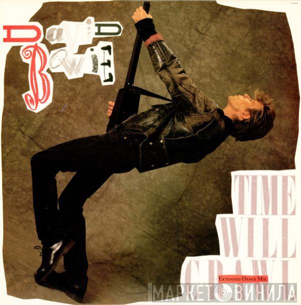  David Bowie  - Time Will Crawl (Extended Dance Mix)