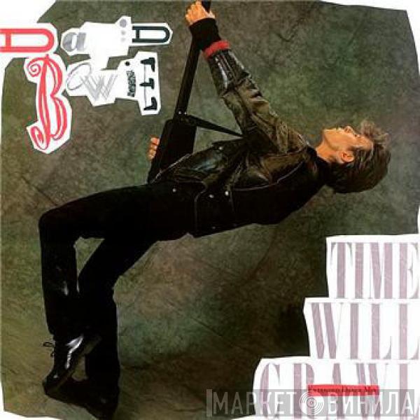  David Bowie  - Time Will Crawl (Extended Dance Mix)