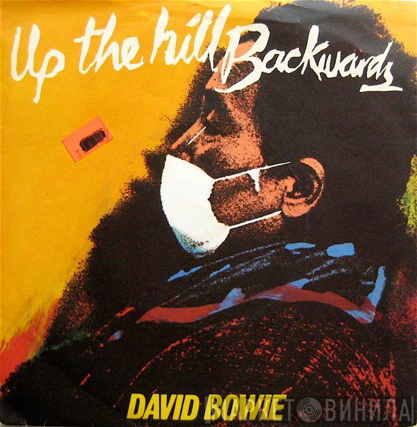 David Bowie - Up The Hill Backwards