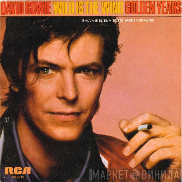 David Bowie - Wild Is The Wind / Golden Years