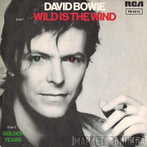  David Bowie  - Wild Is The Wind