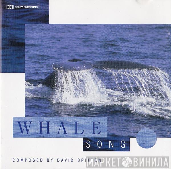 David Britten  - Whale Song