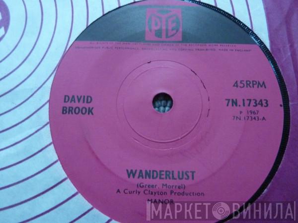 David Brook - Wanderlust / I Can't Get You Out Of My Heart