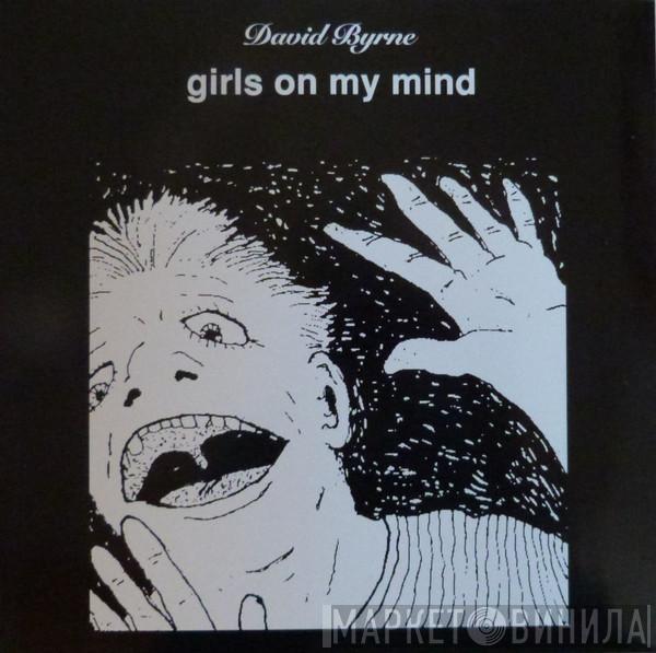  David Byrne  - Girls On My Mind