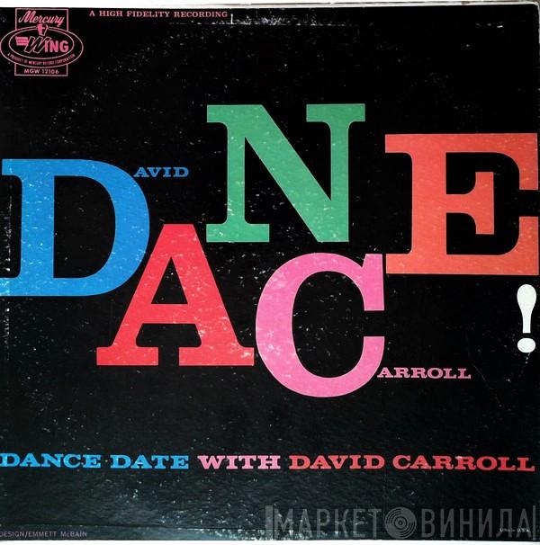 David Carroll - Dance Date With David  Carroll
