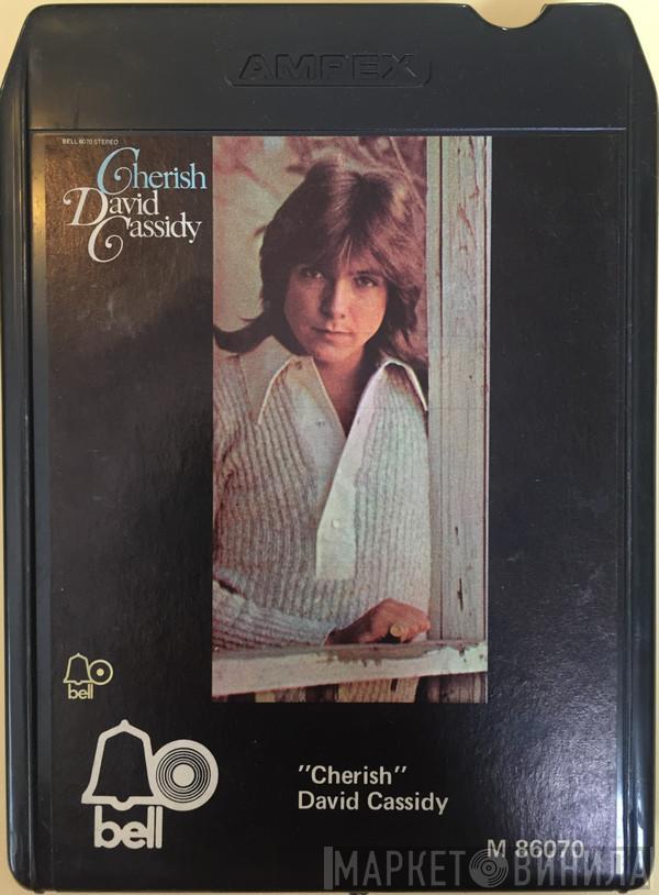  David Cassidy  - Cherish