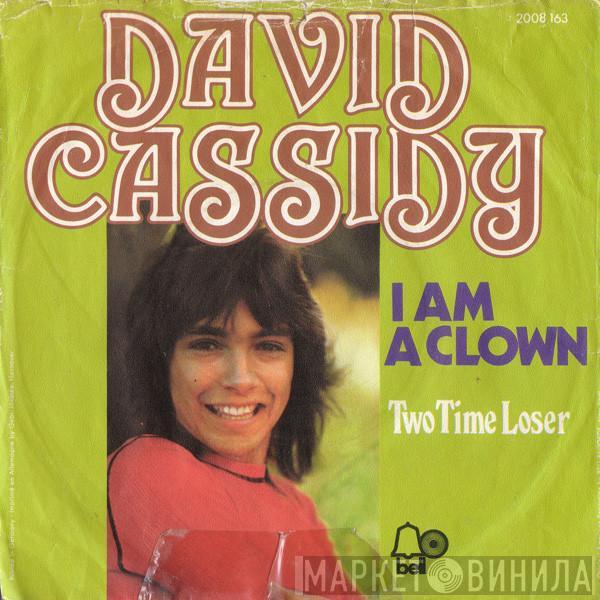  David Cassidy  - I Am A Clown