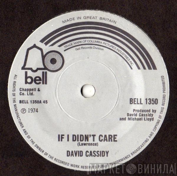 David Cassidy - If I Didn't Care