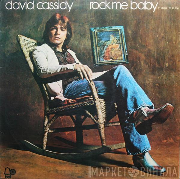 David Cassidy - Rock Me Baby