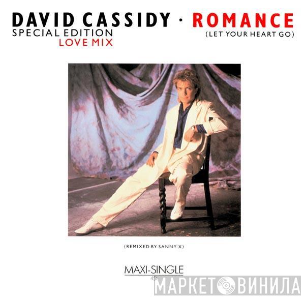  David Cassidy  - Romance (Let Your Heart Go) - Special Edition