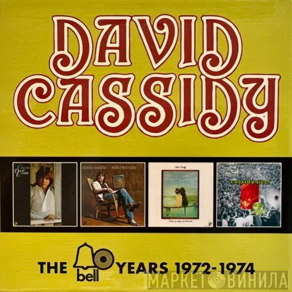 David Cassidy - The Bell Years 1972 - 1974