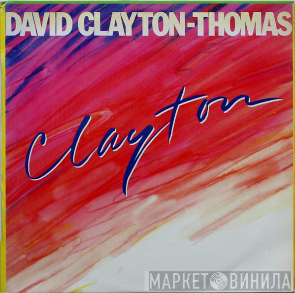David Clayton-Thomas - Clayton