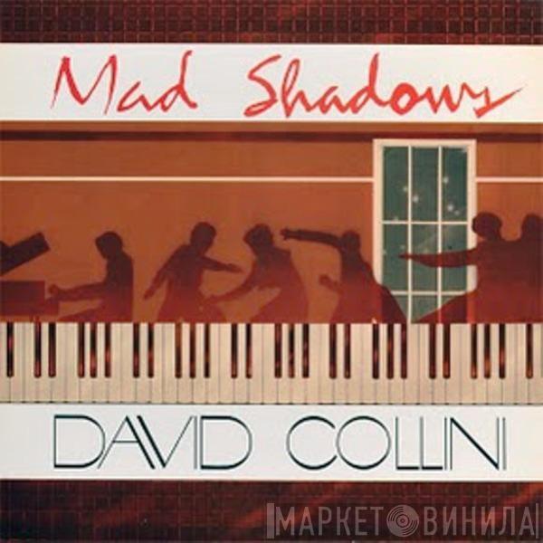 David Collini - Mad Shadows