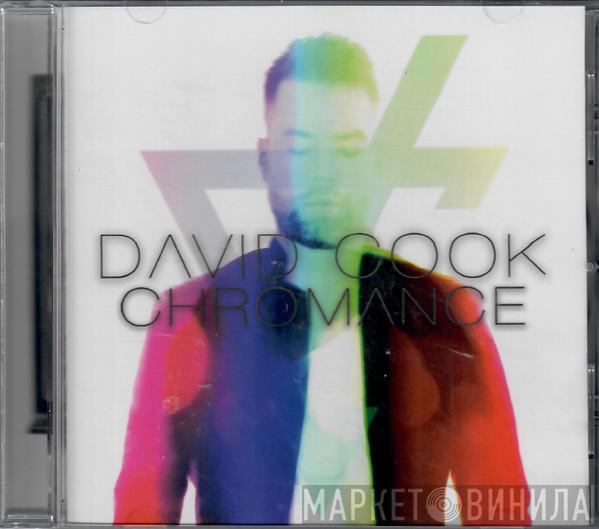  David Cook   - Chromance
