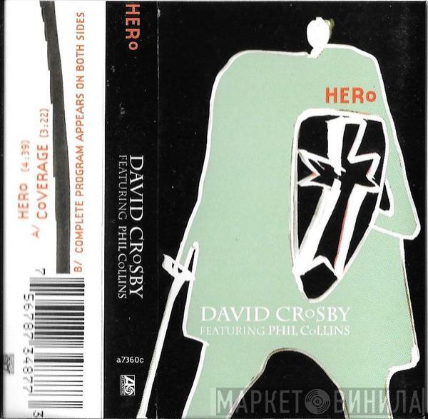 David Crosby, Phil Collins - Hero